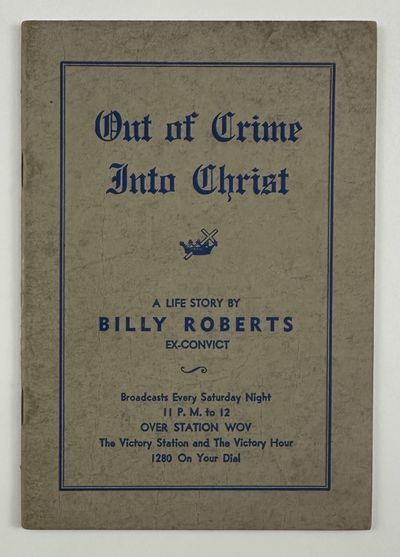 Out of Crime Into Christ