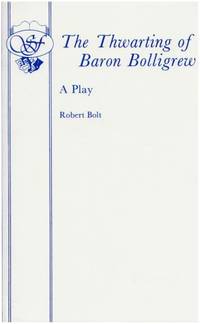The Thwarting of Baron Bolligrew (Acting Edition S.)