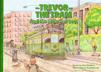 image of Trevor the Tram: And the Little Boys
