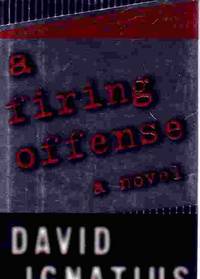 image of A Firing Offense