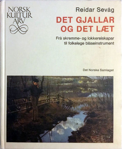 Det gjallar og det læt. Frå skremme- og…