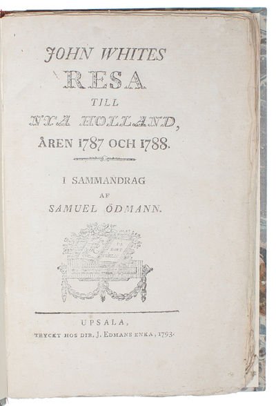 John Whites Resa till Nya Holland, Åren 1787 och…