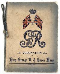 1911 Coronation Souvenir of King George V and Queen Mary