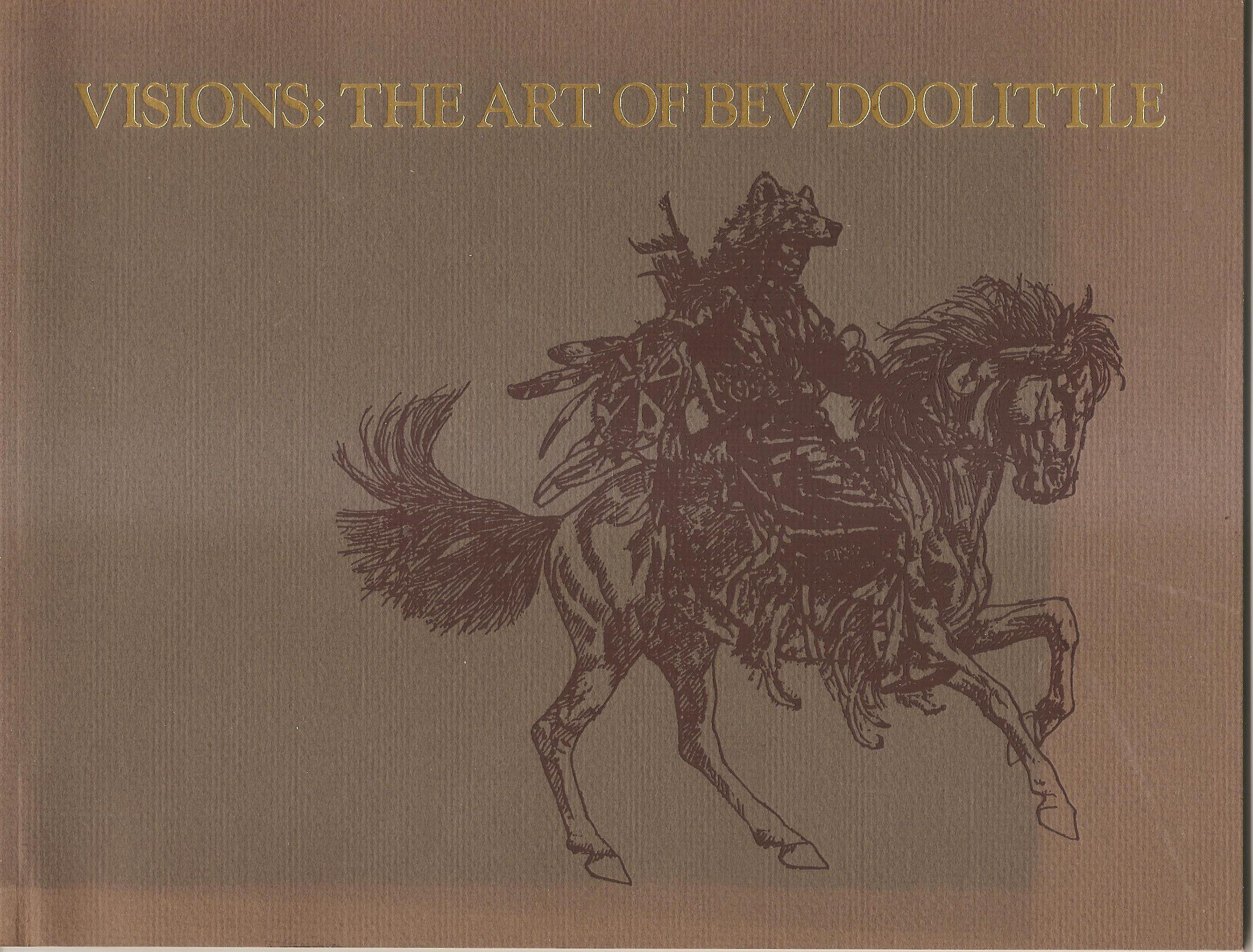 アート・デザイン・音楽 THE ART OF BEV DOOLITTLE The art of Bev Doolittle
