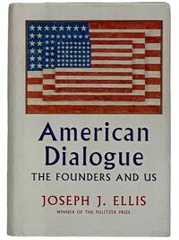 cover of American Dialogue: The Founders and Us