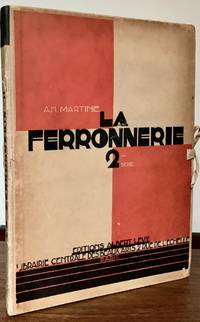 La Ferronnerie Deuxieme Serie