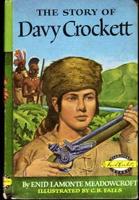 The Story of Davy Crockett (Signature Edition Series) by Crockett