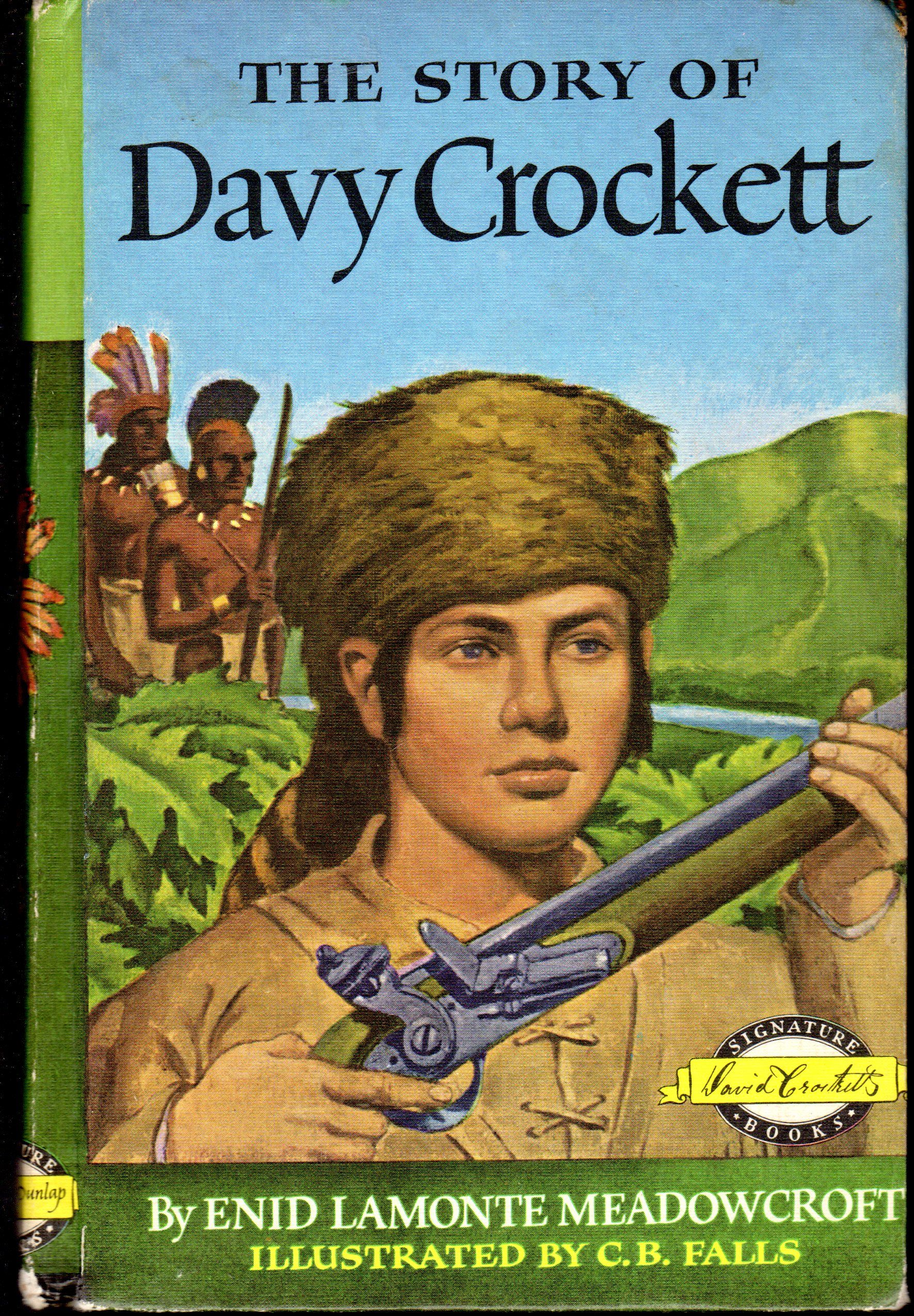 The Story of Davy Crockett (Signature Edition Series) by Crockett