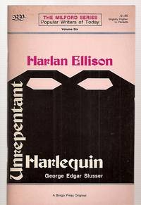 Harlan Ellison: Unrepentant Harlequin (Popular Writers of Today  V. 6)