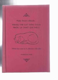 Pekoo, the Cat Who Talks / Pikou, Le Chat Qui Parle -by Madzy Brender a Brandis, Illustrated By G...