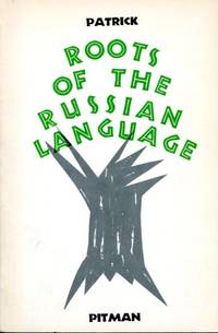 Roots of the Russian Language