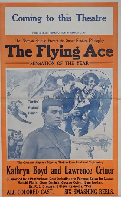 [Movie Press Book] The Norman Studios Present the Super Feature Photoplay The Flying Ace. Sensation of the Year. "The Greatest Airplane Mystery Thriller Ever Produced Co-Starring Kathryn Boyd and Lawrence Criner. . . . All Colored Cast . .
