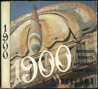 1900 en Barcelona: Modernismo, Modern Style, Art Nouveau, Jegendstil