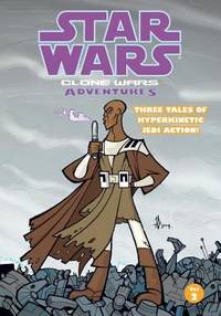 Star Wars Vol. 2 : Clone Wars Adventures
