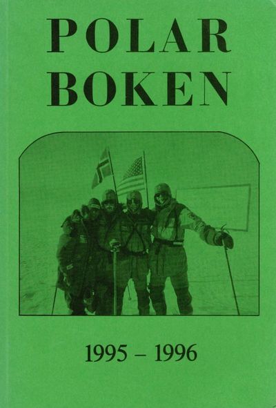 Utgitt av Norsk Polarklubb. Red. Annemor Brekke,…