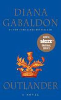 Outlander : A Novel by Diana Gabaldon - 1992