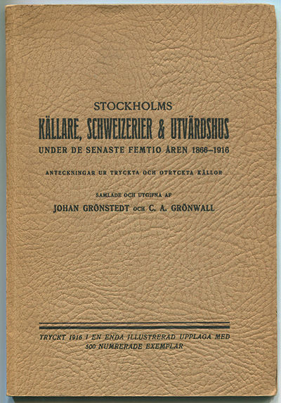 Stockholms källare, schweizerier & utvärdshus…
