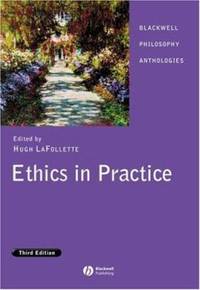Ethics in Practice : An Anthology