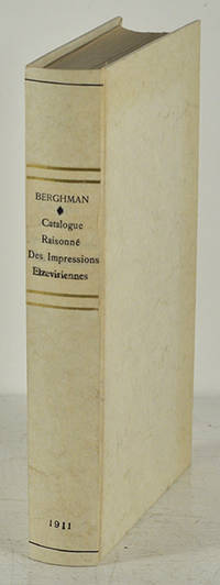 Catalogue raisonné des impressions Elzeviriennes…