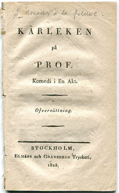 Kärleken på prof. Komedi i en akt. Öfversättning.
