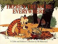 There&#039;s Treasure Everywhere--A Calvin and Hobbes Collection by Bill Watterson - 1996-07-03