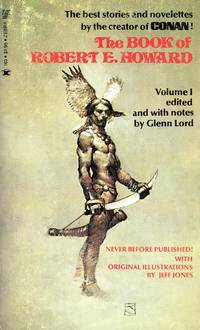 The Book of Robert E. Howard   Volume 1