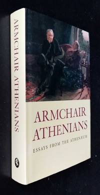 Armchair Athenians -Essays From The Athenaeum by Various - 2001