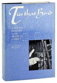 Ties that Bind: A Social History of the Iranian Carpet