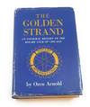 The Golden Strand; an Informal History of the Rotary Club of Chicago