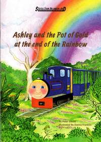 image of Stories from the Engine Shed: Ashley and the Pot of Gold at the End of the Rainbow