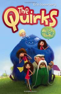 The Quirks Welcome To Normal