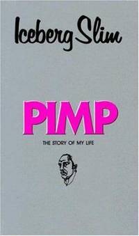 Pimp : The Story of My Life