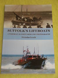 Suffolk's Lifeboats, A Portrait in Postcards and Photographs