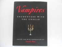 Vampires: Encounters with the Undead