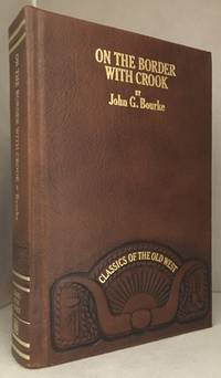 cover of On the Border with Crook (Series: Classics of the Old West.)