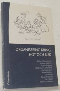 Organisering kring hot och risk.