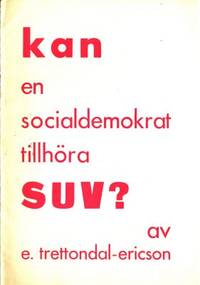 Kan en socialdemokrat tillhöra SUV?