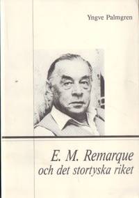 E. M. Remarque och det stortyska riket.