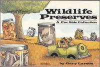 image of Wildlife Preserves: a Far Side Collection