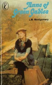 Anne of Green Gables by Montgomery, LM