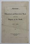 Souvenir of Educational and Benevolent Work Among the Negroes of the South. 1865-1898