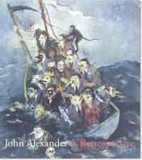 John Alexander: A Retrospective