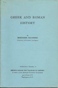 Greek and Roman History: Publication Number 11 by Mortimer Chambers - Paperback - 1958 - from Clausen Books, RMABA (SKU: SB2747)