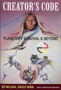 Creator's Code: Planetary Survival & Beyond