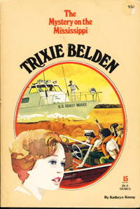 cover of TRIXIE BELDEN and the MYSTERY ON THE MISSISSIPPI. #15.