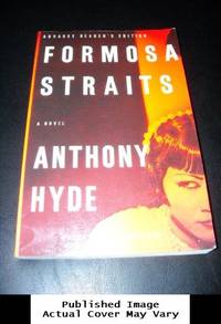 Formosa Straits by Hyde, Anthony - 1995-06-18 Cover Discolored, Cov