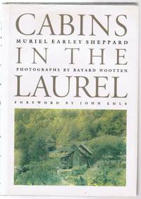 Cabins in the Laurel by Sheppard, Muriel Earley - 1991