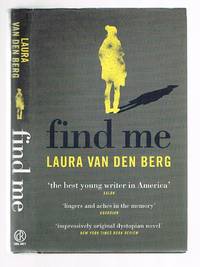 Find Me by Berg, Laura van den