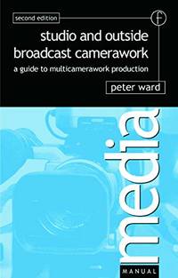 Studio and Outside Broadcast Camerawork