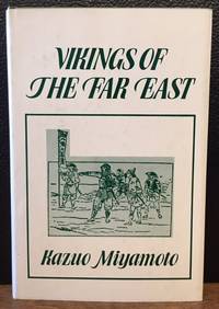 VIKINGS OF THE FAR EAST